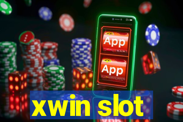 xwin slot